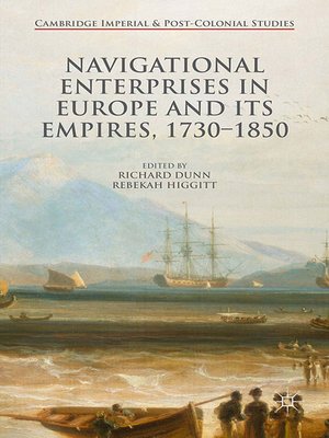 cover image of Navigational Enterprises in Europe and its Empires, 1730–1850
